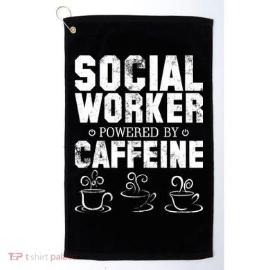 Social Worker Powered By Caffeine Golf Towel
