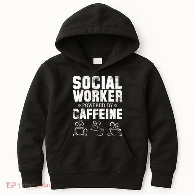 Social Worker Powered By Caffeine Kids Hoodie