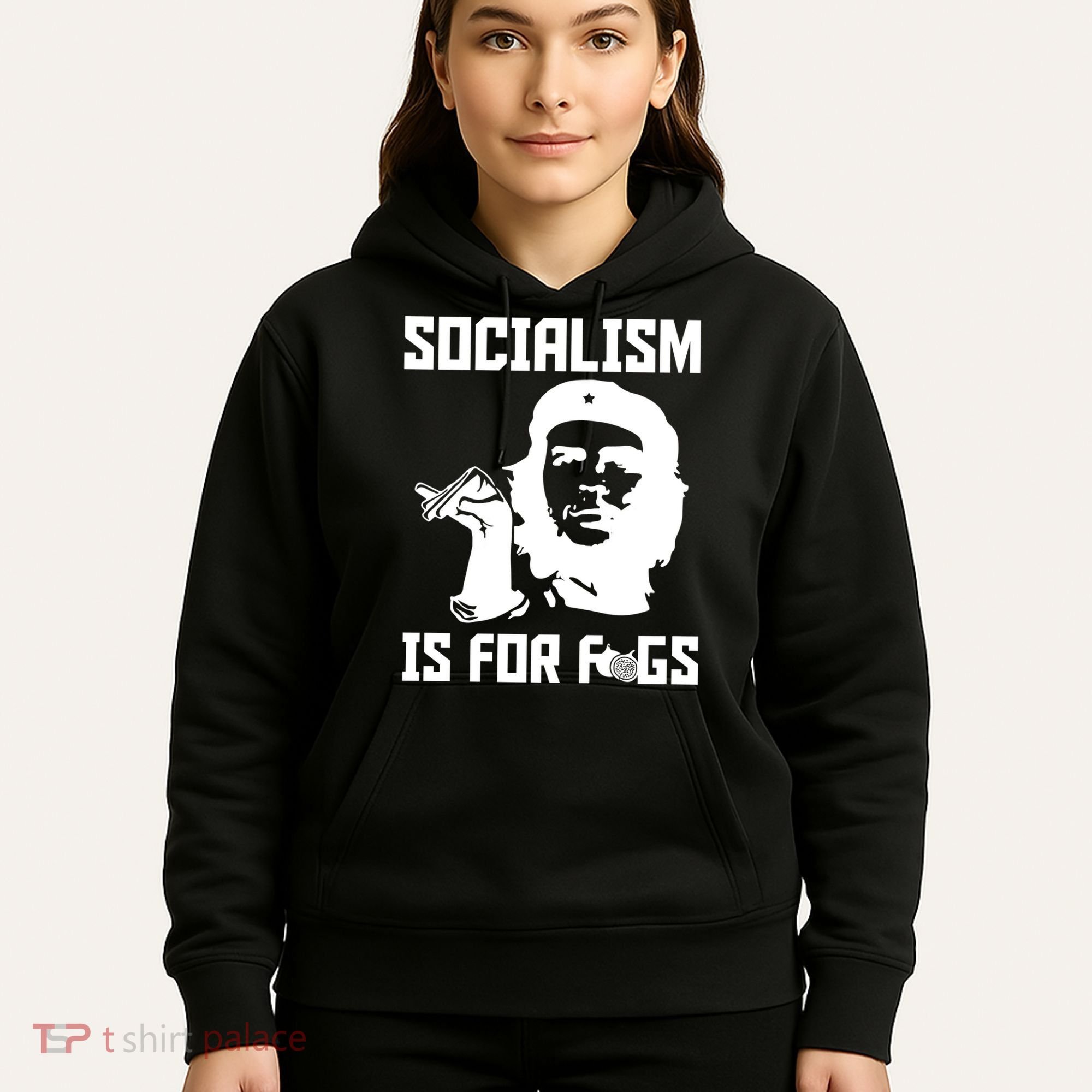 Socialism Is For Figs Hoodie