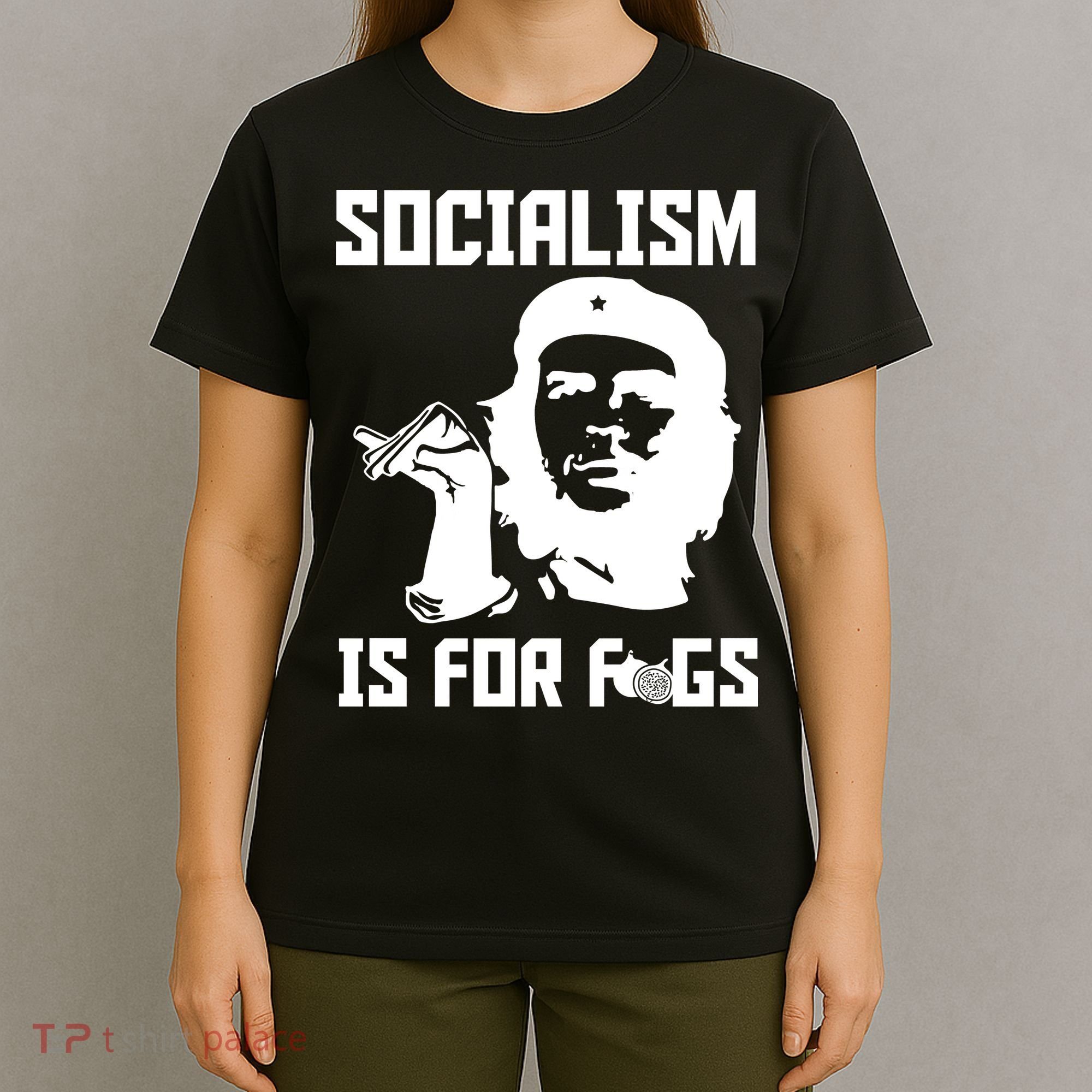 Socialism Is For Figs T-Shirt