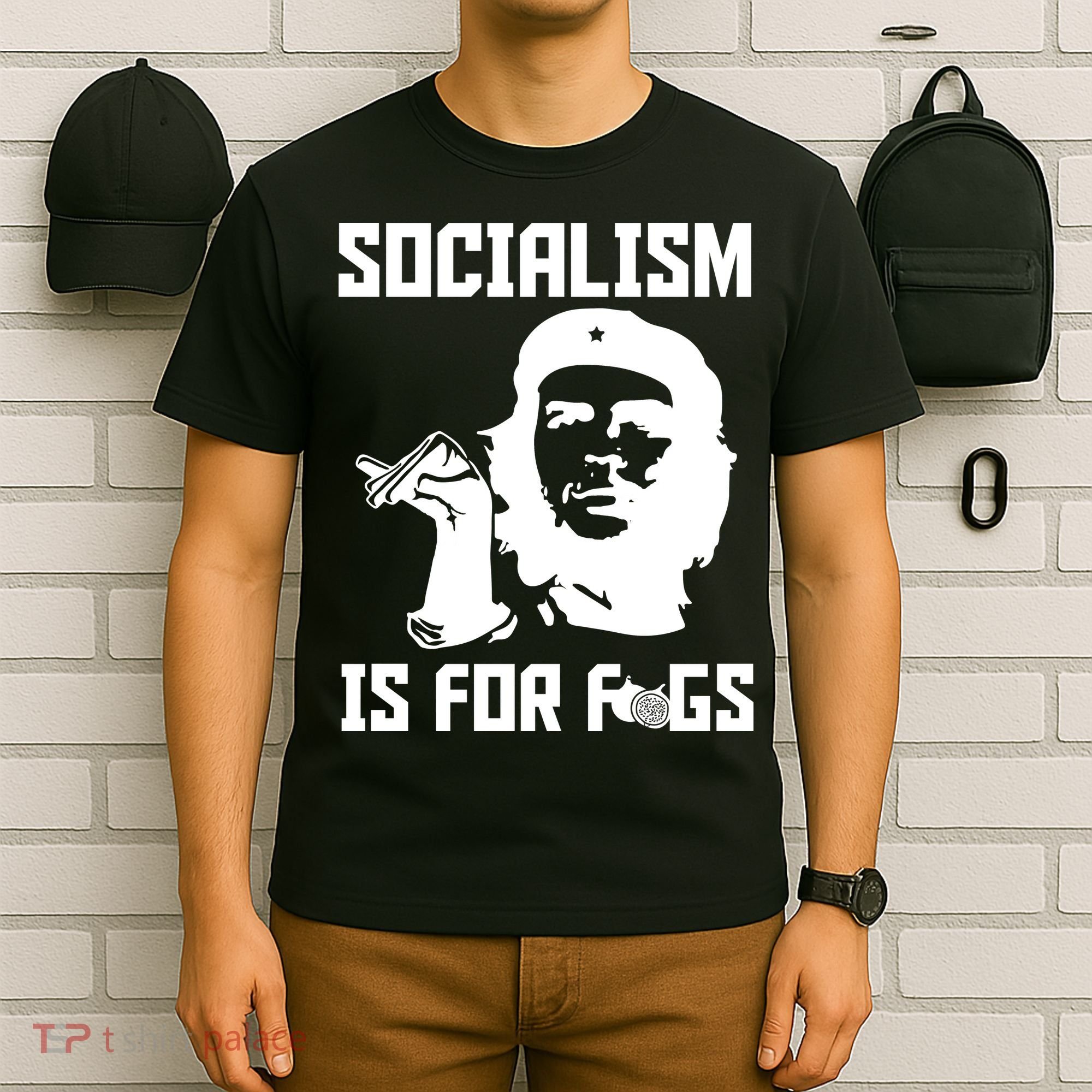 Socialism Is For Figs T-Shirt
