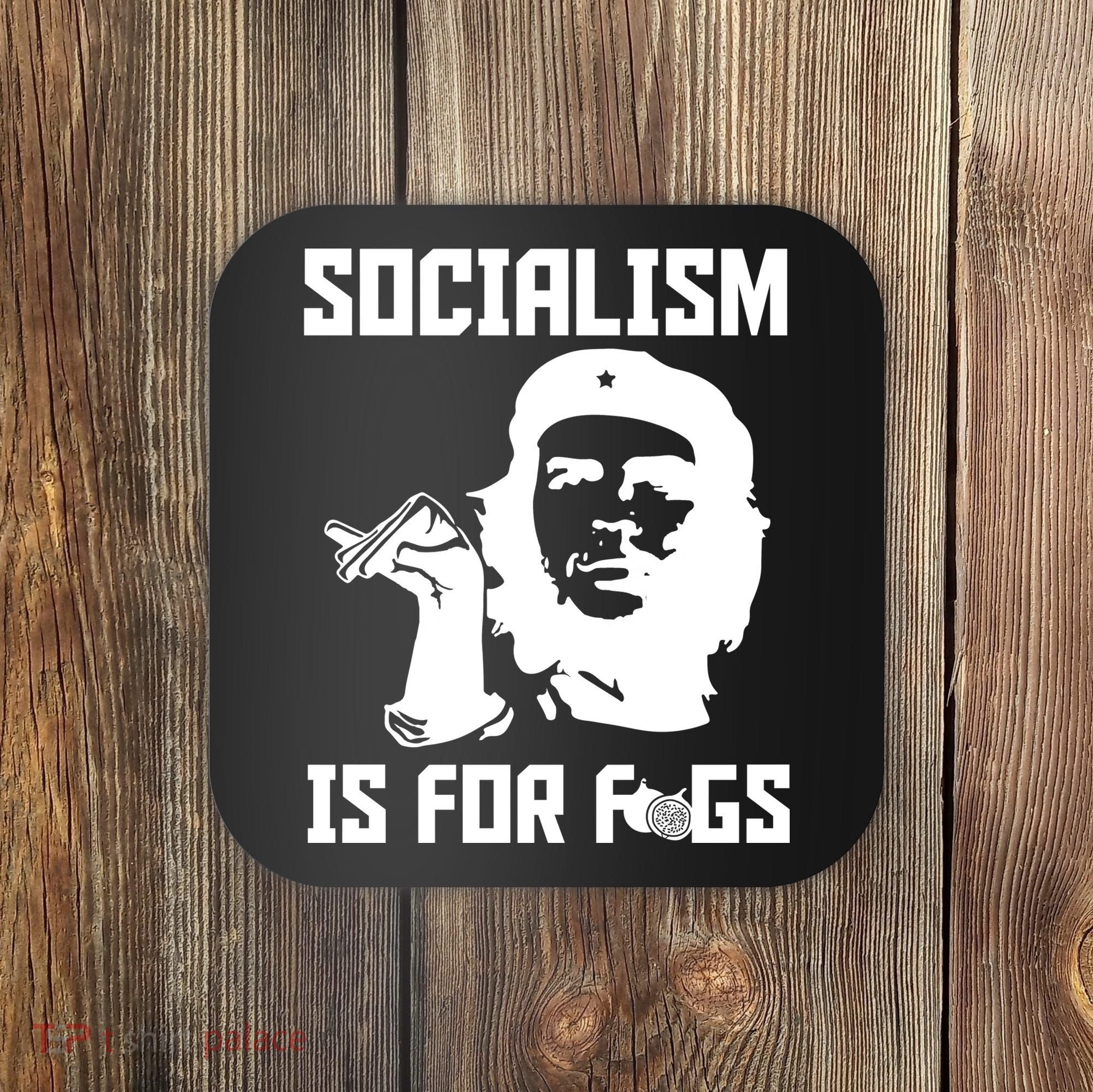 Socialism Is For Figs Coaster