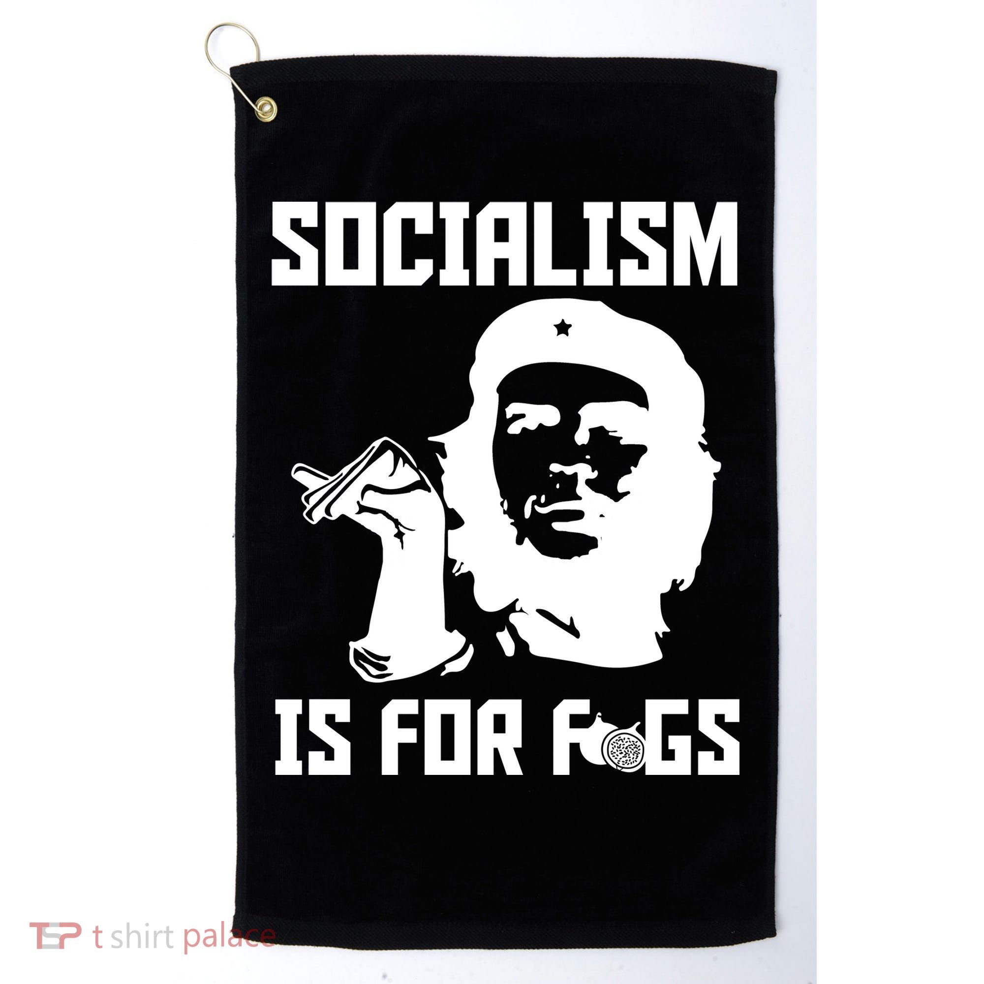 Socialism Is For Figs Golf Towel