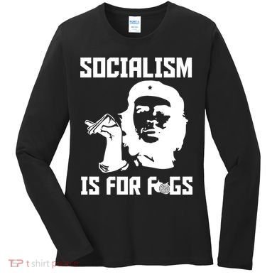 Socialism Is For Figs Women's Long Sleeve Shirt