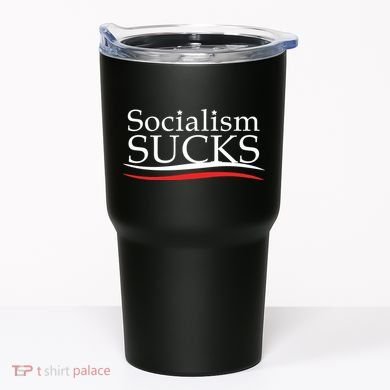 Socialism Sucks Tumbler
