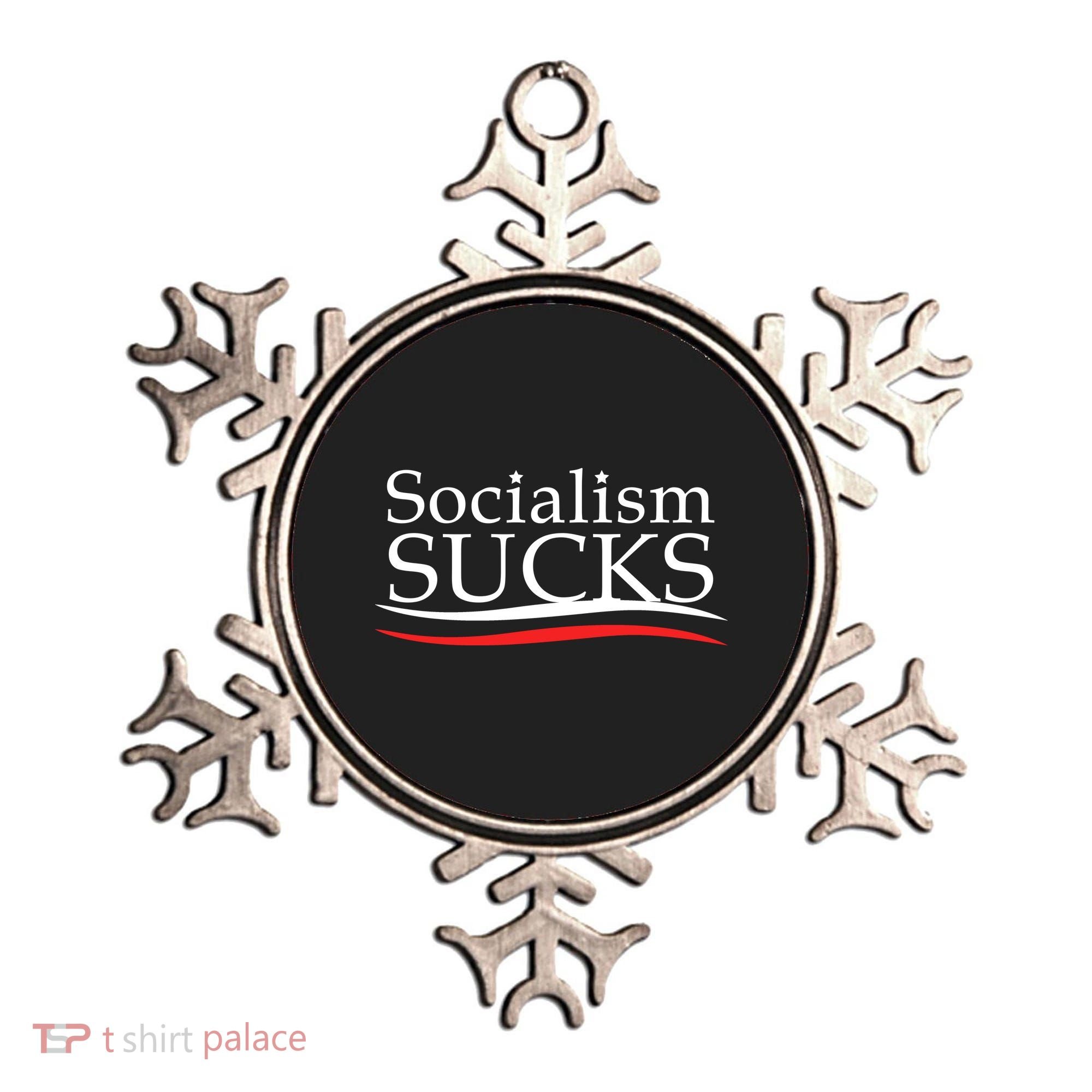 Socialism Sucks Ornament
