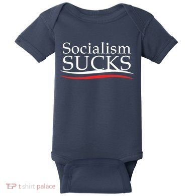 Socialism Sucks Baby Bodysuit