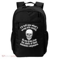 Society No One Drinks From Skulls Of Their Enemies Backpack thumb 0