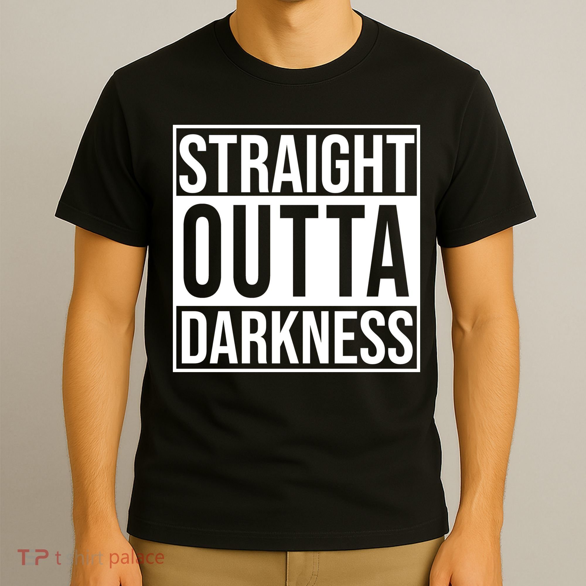 Straight Outta Darkness T-Shirt