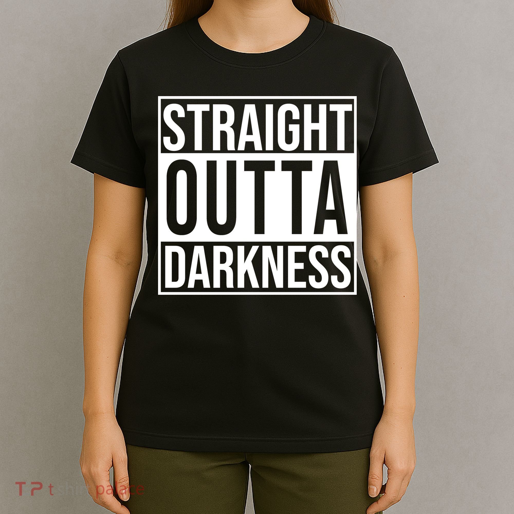 Straight Outta Darkness T-Shirt