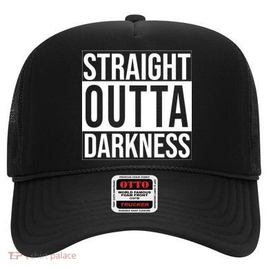 Straight Outta Darkness Hat