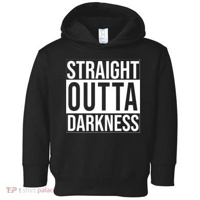 Straight Outta Darkness Toddler Hoodie