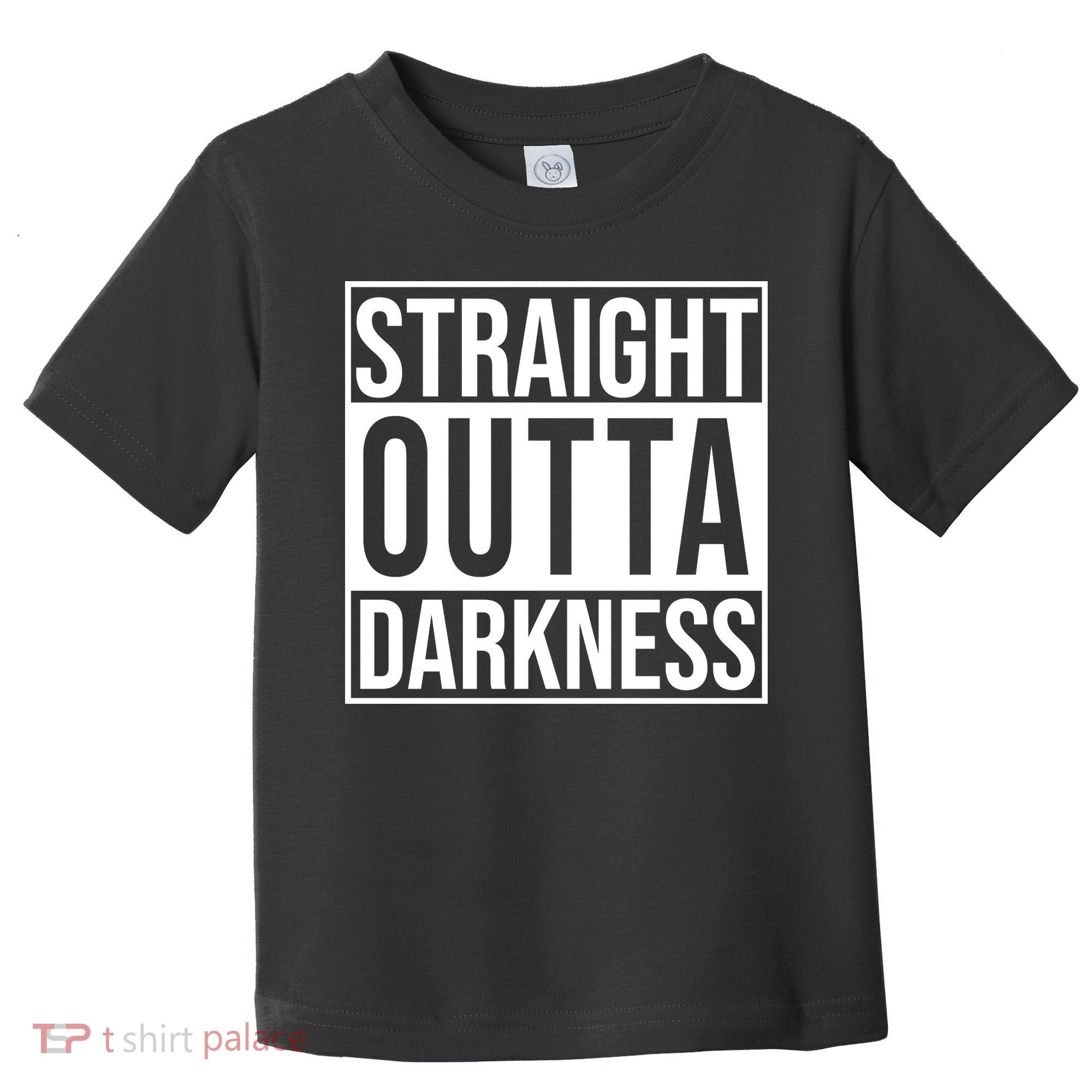 Straight Outta Darkness Toddler T-Shirt