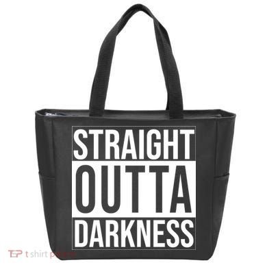 Straight Outta Darkness Tote Bag
