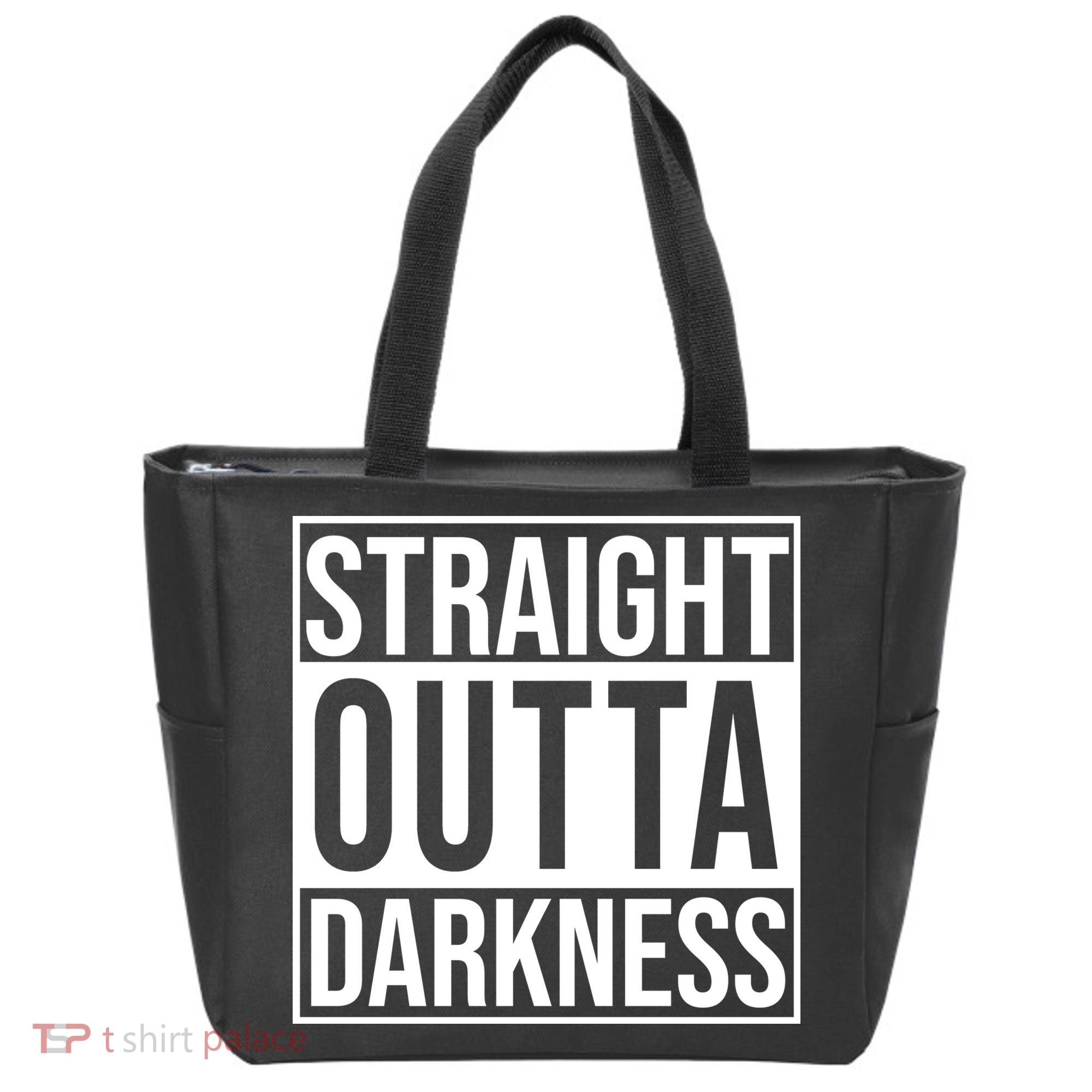 Straight Outta Darkness Tote Bag