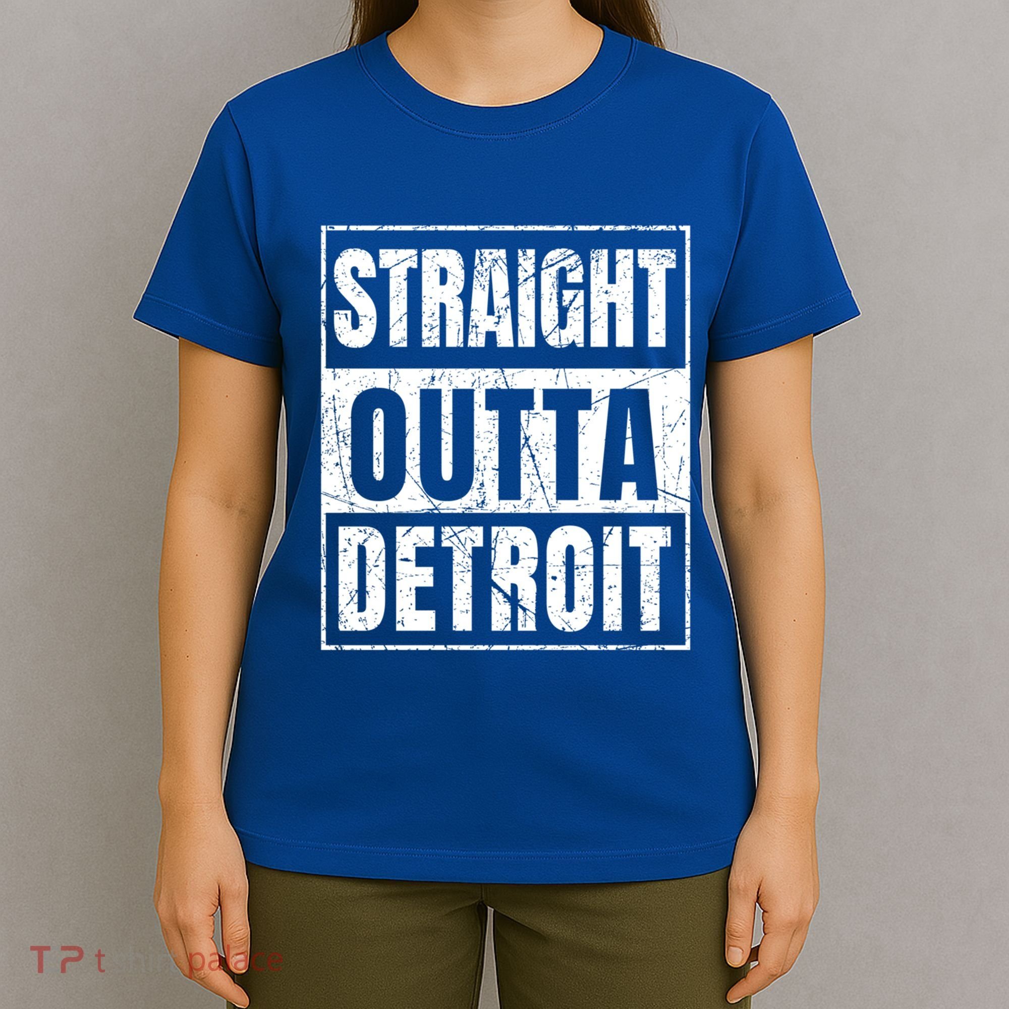 Straight Outta Detroit Michigan Great Gift T-Shirt