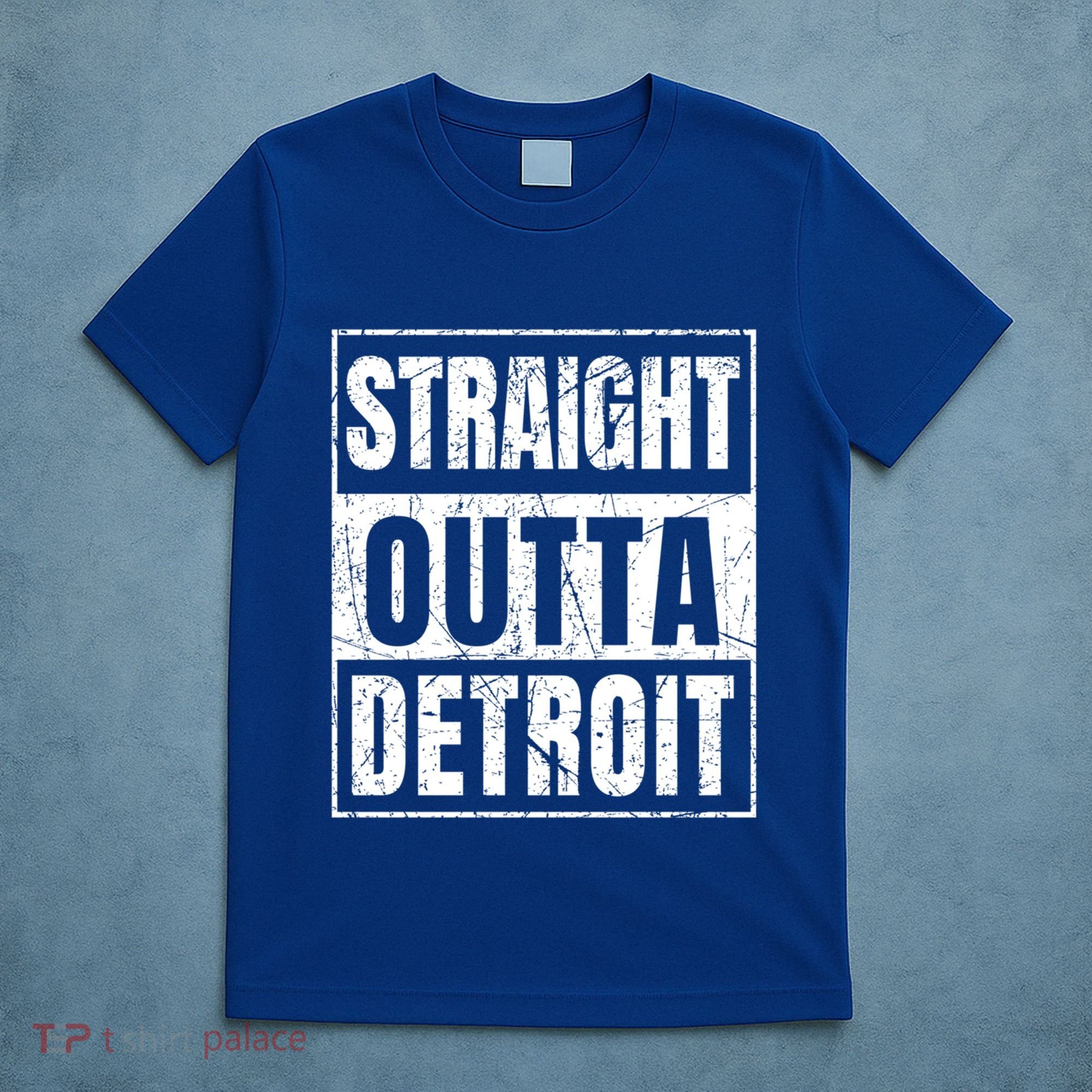 Straight Outta Detroit Michigan Great Gift T-Shirt