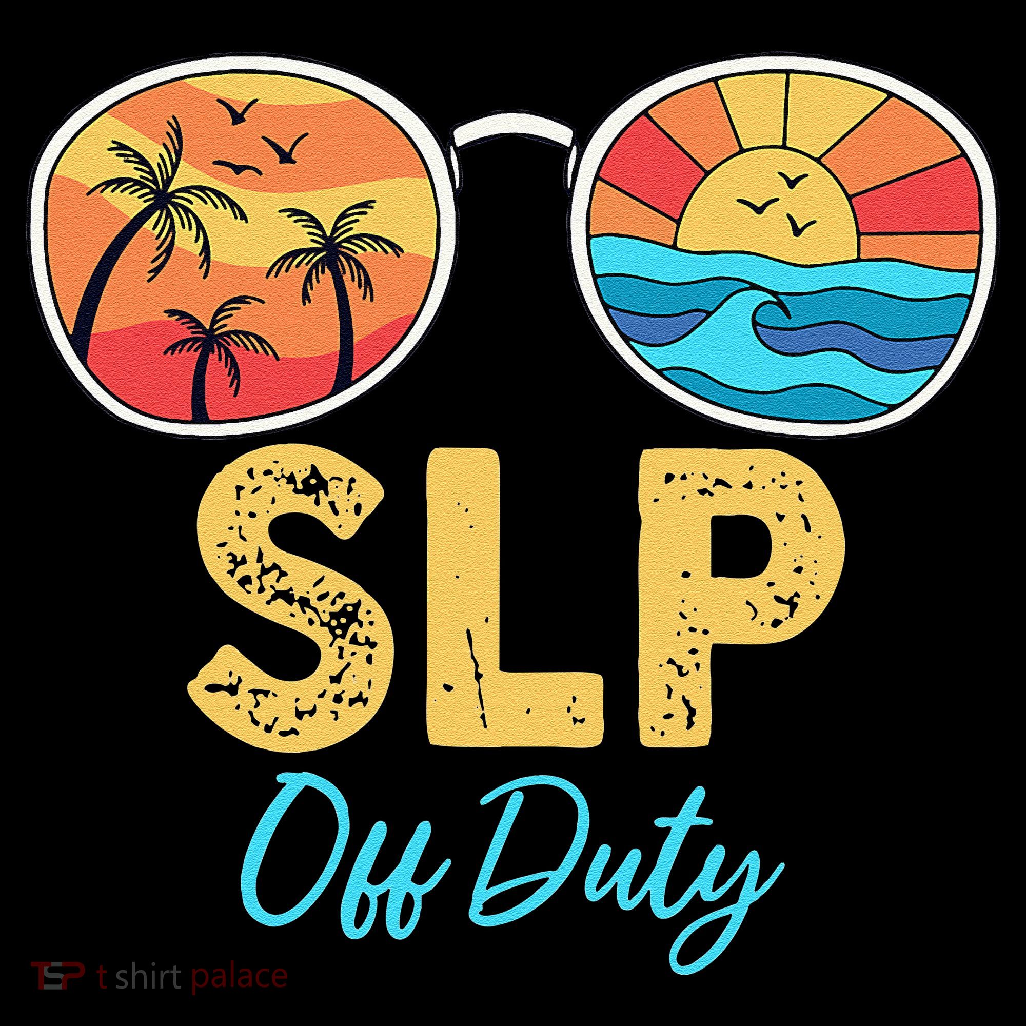 SLP Off Duty Sunglasses Happy Last Day Of School Summer Coffee Mug
