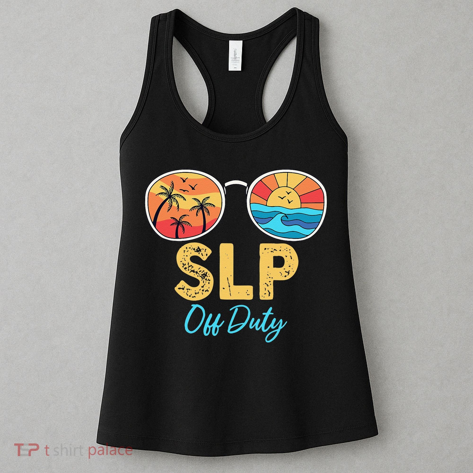 SLP Off Duty Sunglasses Happy Last Day Of School Summer Women's Tank Top