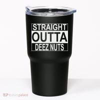 Straight Outta Deez Nuts Funny Meme Tumbler thumb 0