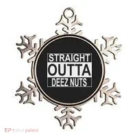 Straight Outta Deez Nuts Funny Meme Ornament thumb 0