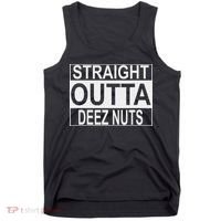 Straight Outta Deez Nuts Funny Meme Tank Top thumb 0