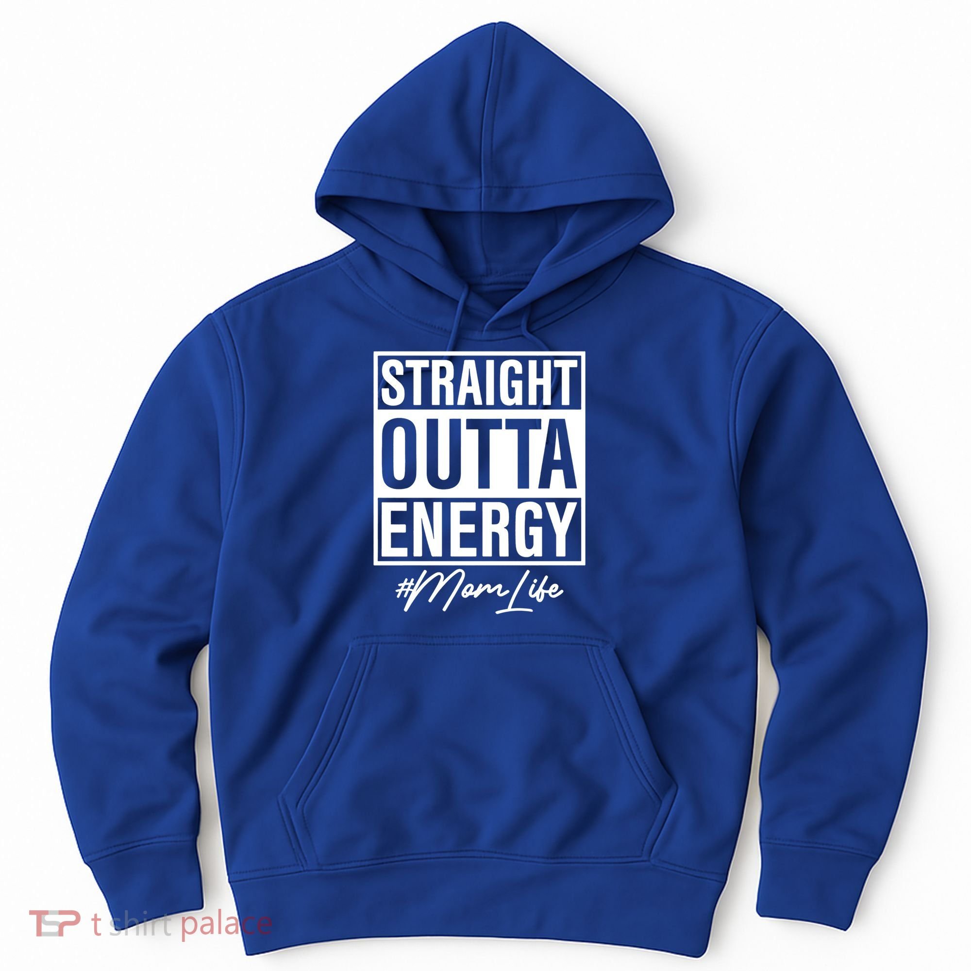 Straight Outta Energy Mom Life Cool Gift Hoodie