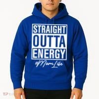 Straight Outta Energy Mom Life Cool Gift Hoodie thumb 2