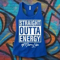 Straight Outta Energy Mom Life Cool Gift Women's Tank Top thumb 3