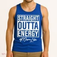 Straight Outta Energy Mom Life Cool Gift Tank Top thumb 3