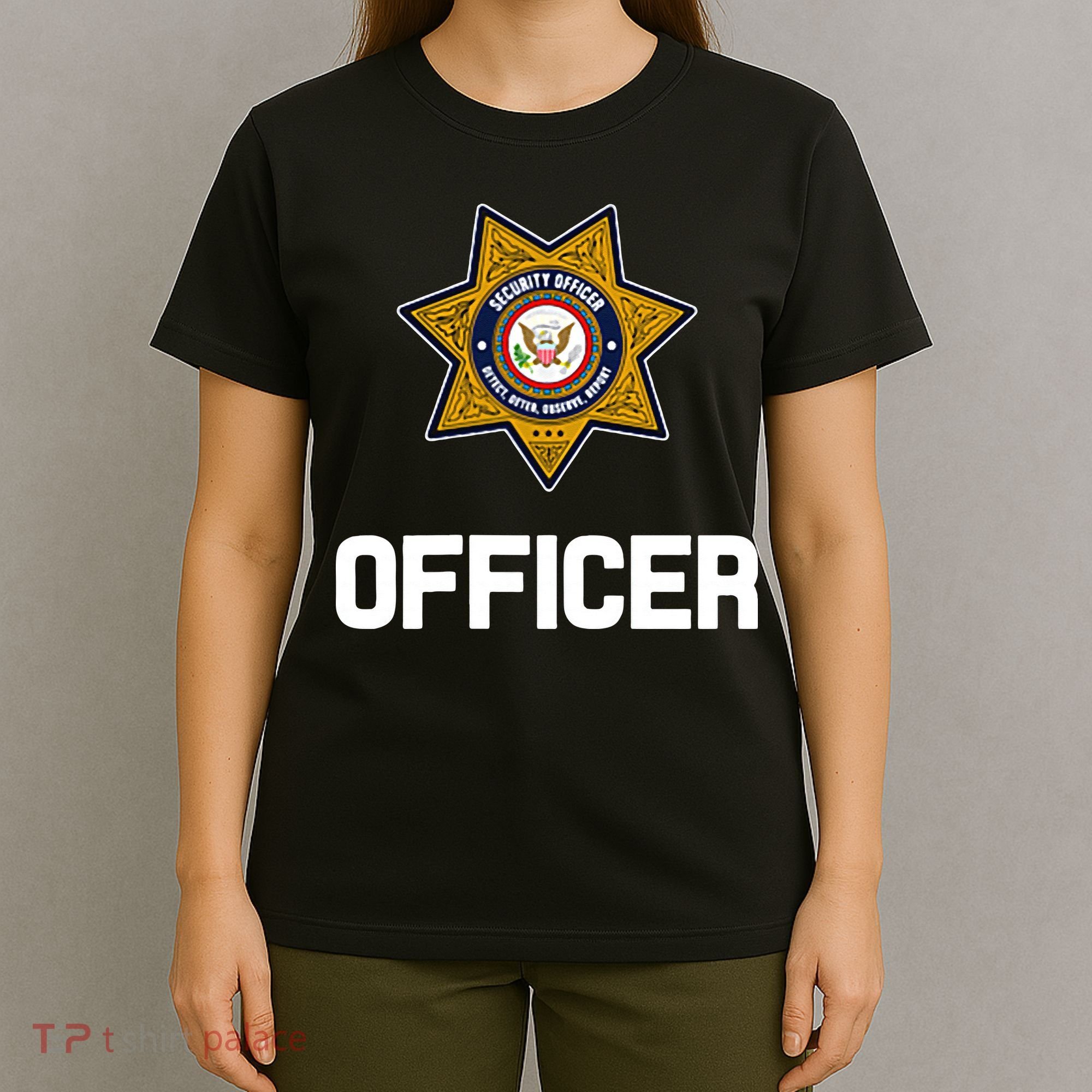 Security Officer Enforcement Badge Police Guards Duty T-Shirt