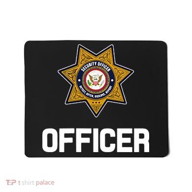 Security Officer Enforcement Badge Police Guards Duty Mousepad