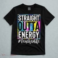 Straight Outta Energy Teacherlife T-Shirt thumb 5