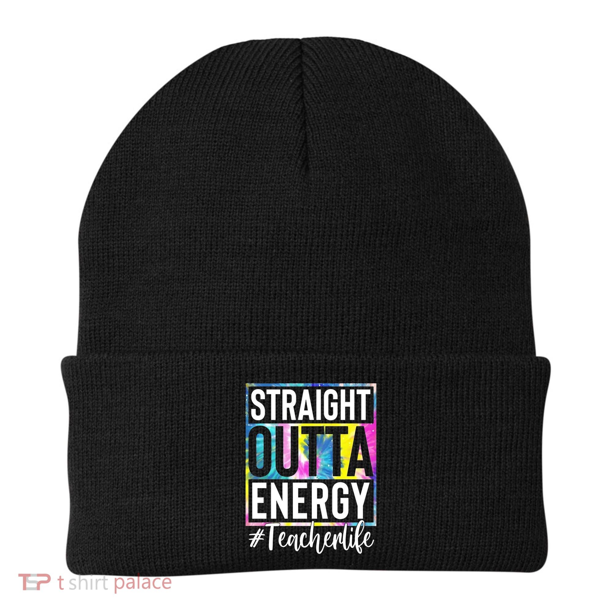 Straight Outta Energy Teacherlife Beanie