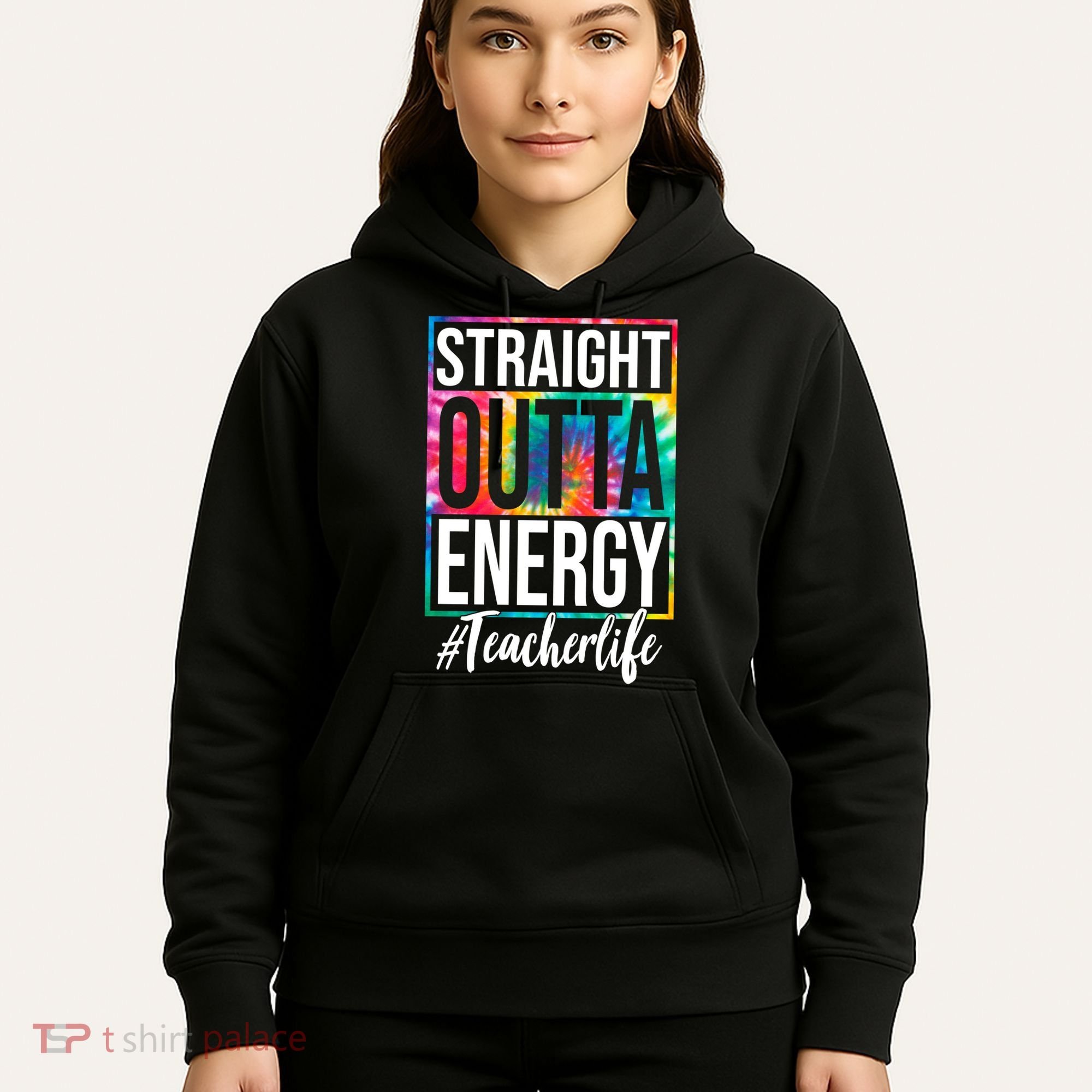 Straight Outta Energy Teacher Life Summer Hoodie