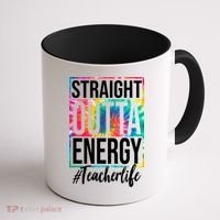 Straight Outta Energy Teacher Life Summer Coffee Mug thumb 1