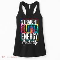 Straight Outta Energy Teacher Life Summer Women's Tank Top thumb 0