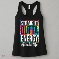 Straight Outta Energy Teacher Life Summer Women's Tank Top thumb 3