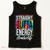 Straight Outta Energy Teacher Life Summer Tank Top thumb 2