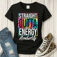 Straight Outta Energy Teacher Life Summer Women's T-Shirt thumb 3
