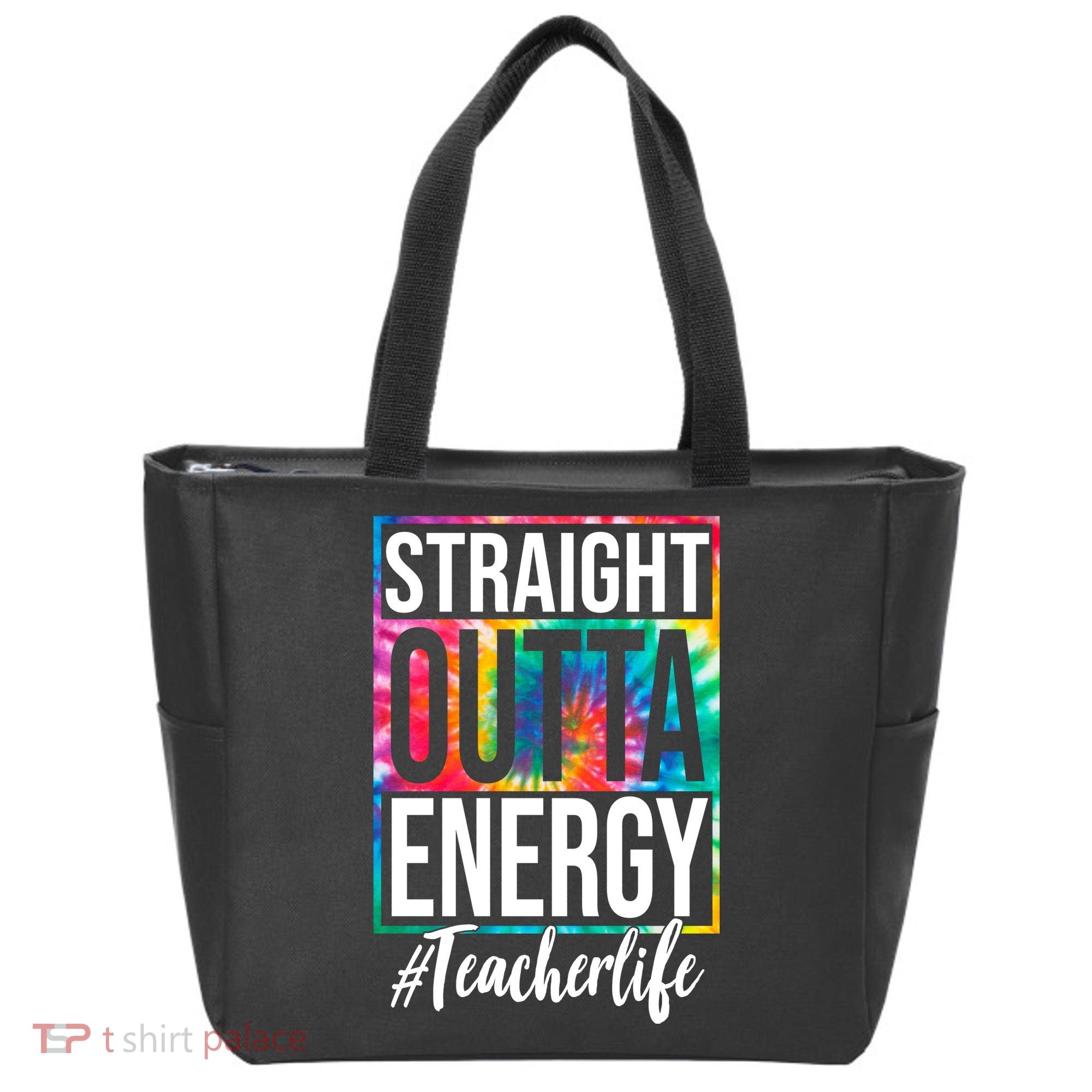 Straight Outta Energy Teacher Life Summer Tote Bag