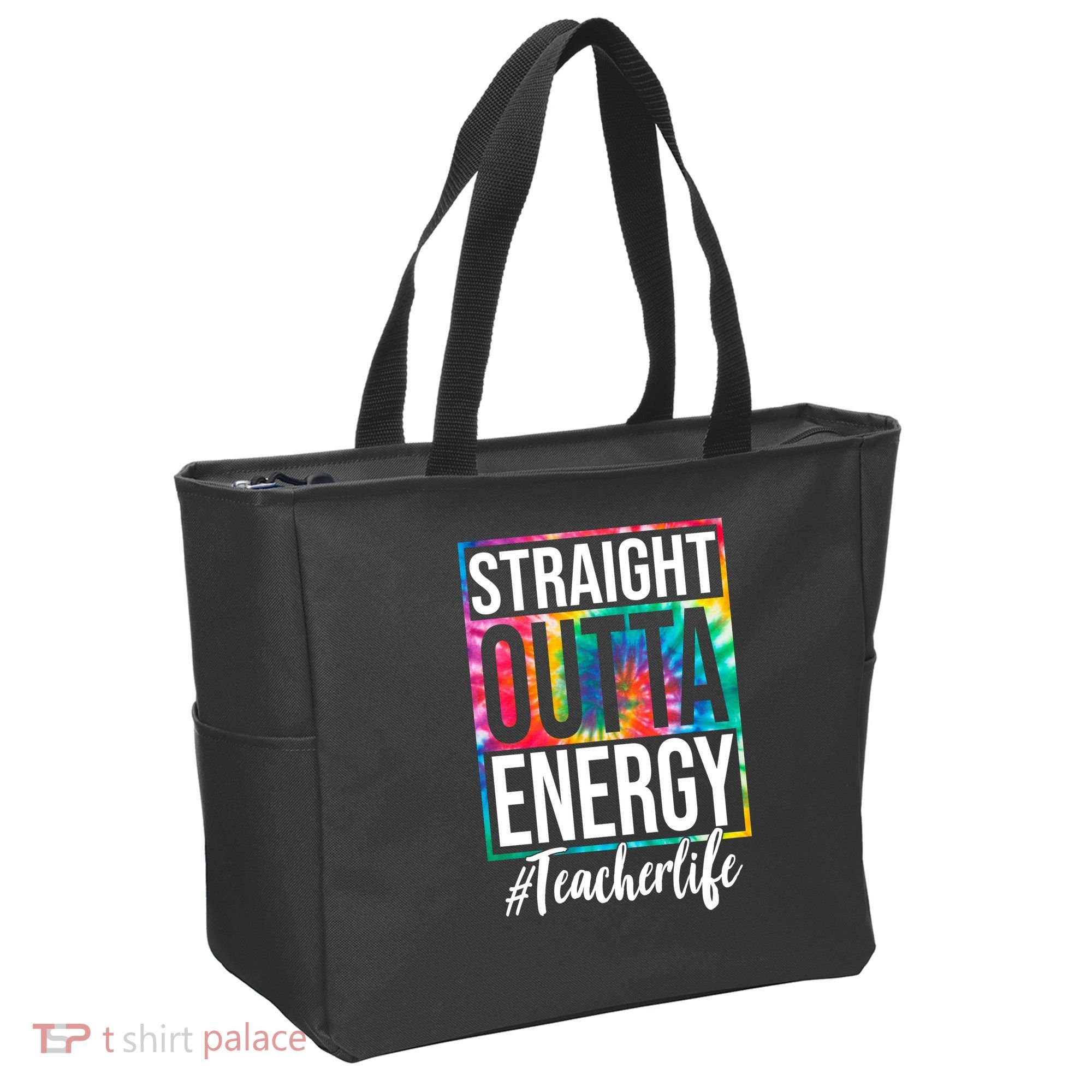 Straight Outta Energy Teacher Life Summer Tote Bag