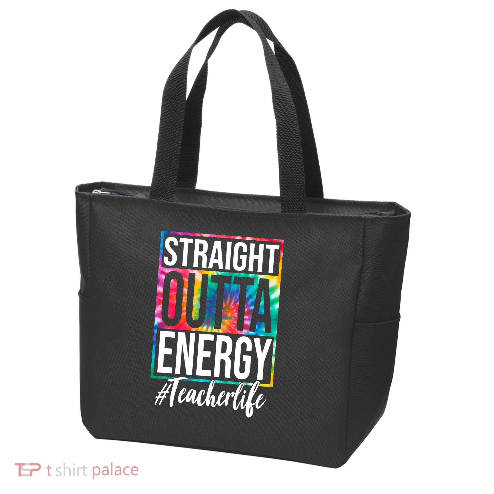 Straight Outta Energy Teacher Life Summer Tote Bag