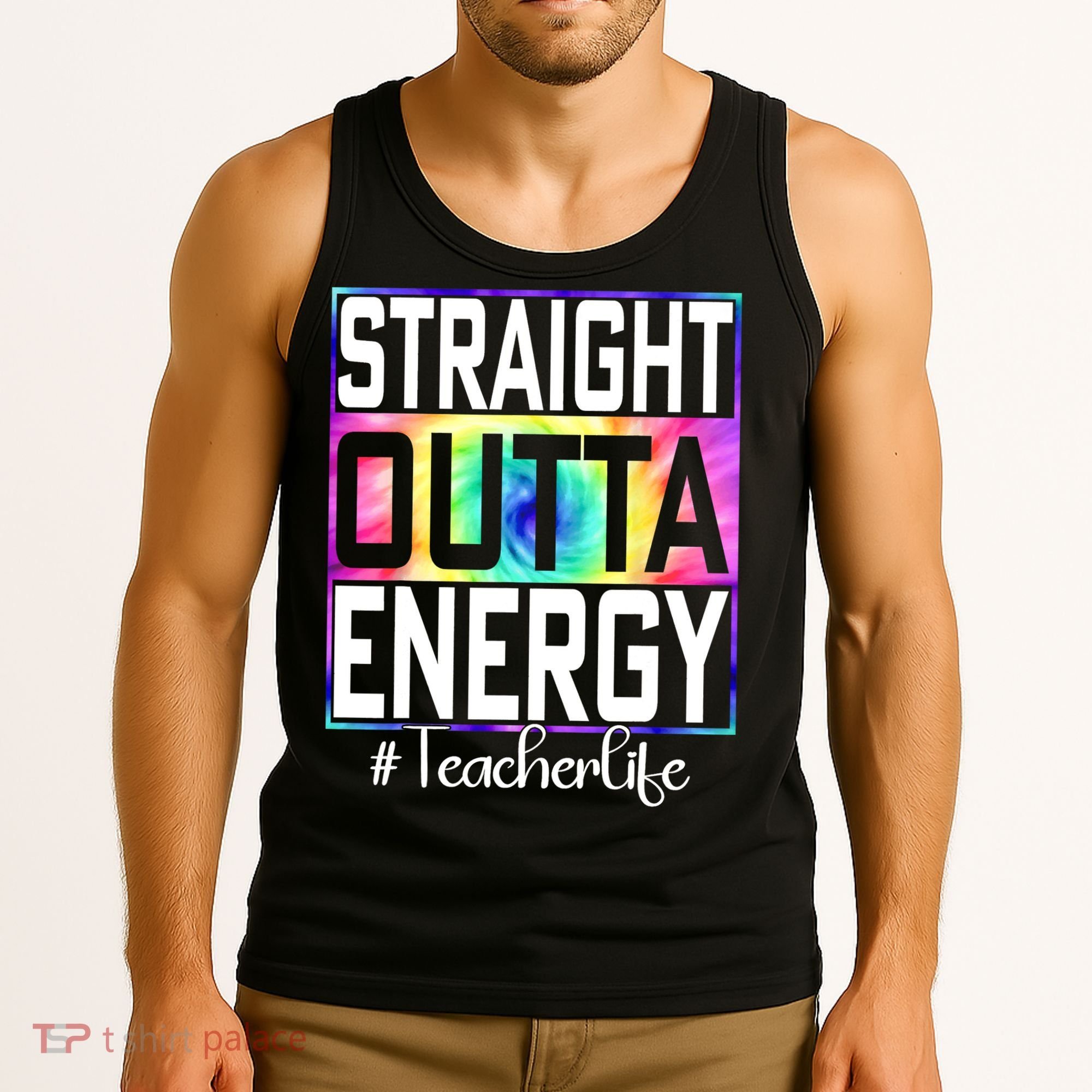 Straight Outta Energy Teacher Life Gifts Funny Tank Top