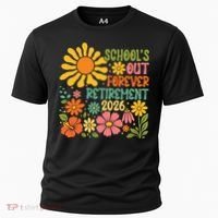 Schools Out Forever Retirement 2026 Retired Teacher Cooling Performance Crew T-Shirt thumb 0
