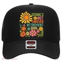 Schools Out Forever Retirement 2026 Retired Teacher Hat thumb 0
