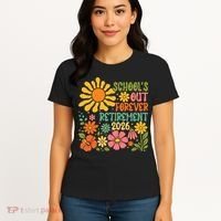 Schools Out Forever Retirement 2026 Retired Teacher Women's T-Shirt thumb 4