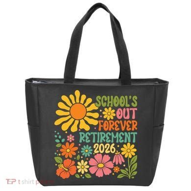 Schools Out Forever Retirement 2026 Retired Teacher Tote Bag