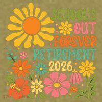 Schools Out Forever Retirement 2026 Retired Teacher Garment-Dyed Women's Muscle Tee thumb 6