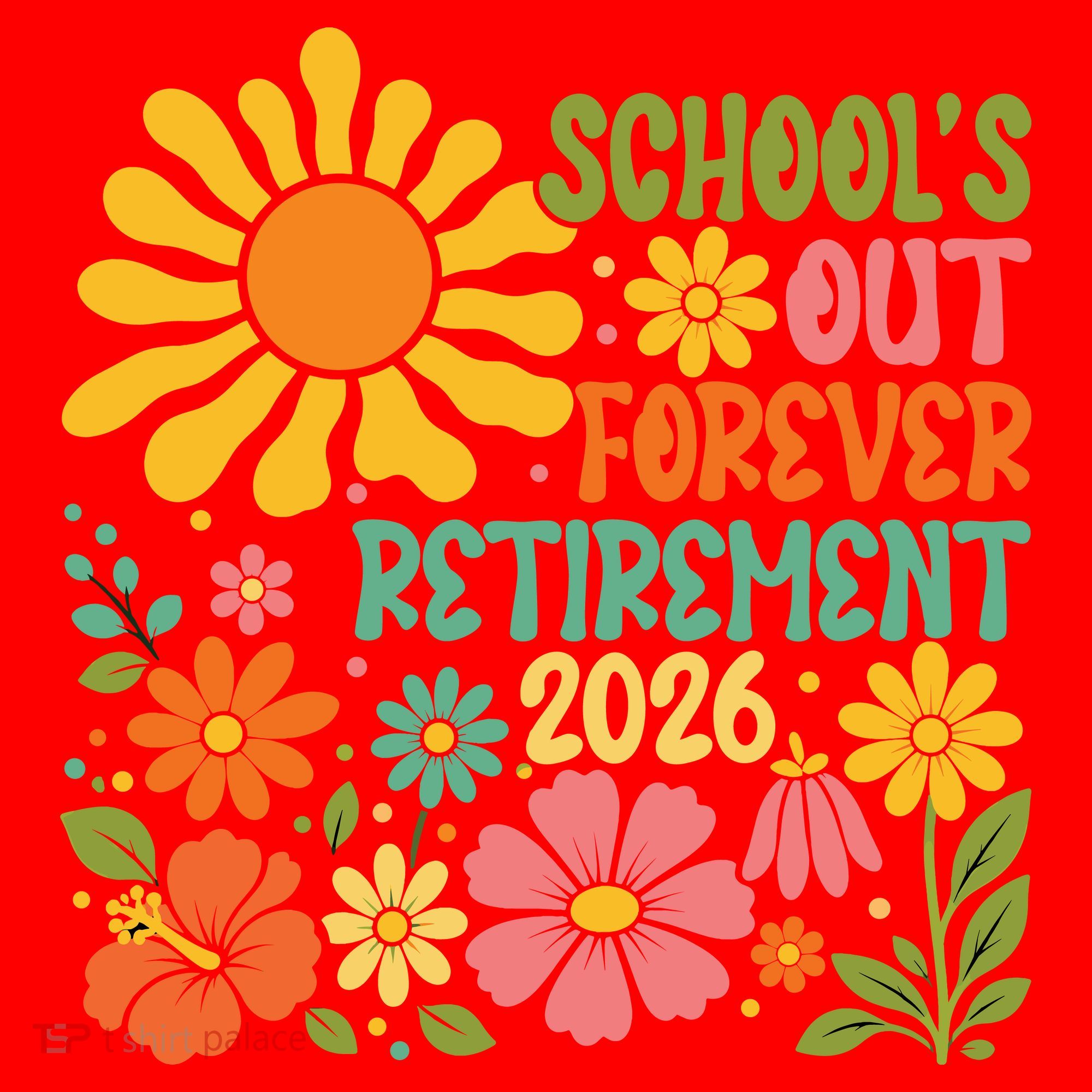 Schools Out Forever Retirement 2026 Retired Teacher Santa Hat